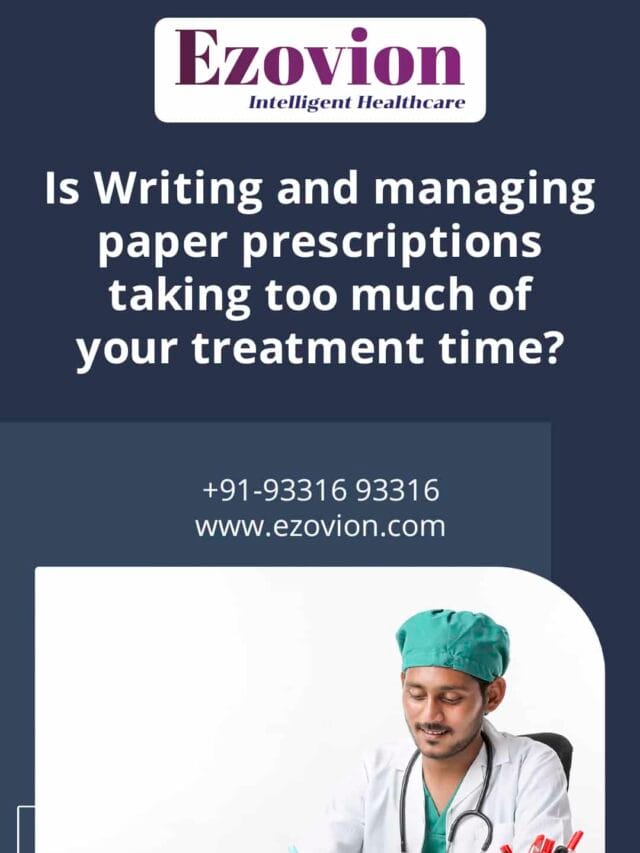 Is Writing and managing paper prescriptions taking too much of your treatment time?