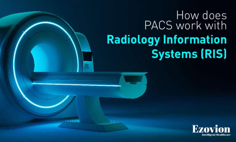 How Does Pacs Work With Radiology Information Systems Ris