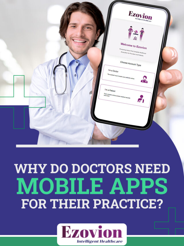 Why Do Doctors Need Mobile Apps for their Practice?