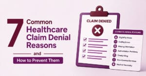 Common Healthcare Claim Denial Reasons