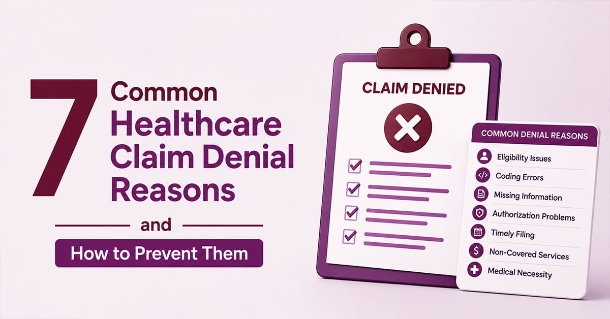 Common Healthcare Claim Denial Reasons